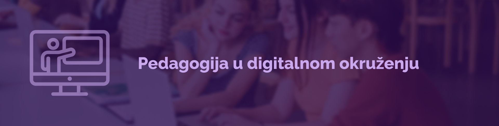Pedagogija u digitalnom okruženju